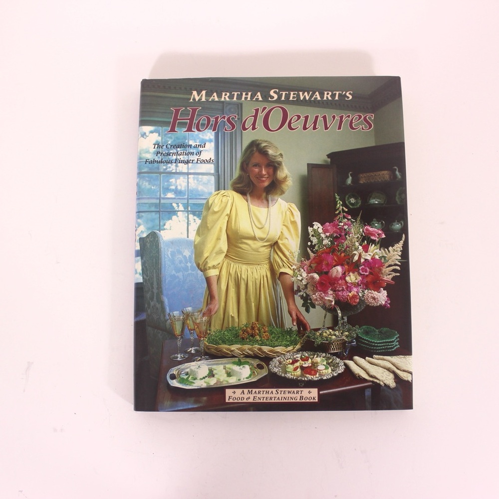 1984 1st Edition Martha Stewart’s Hors D’oeuvres Hard Cover Cookbook Entertain